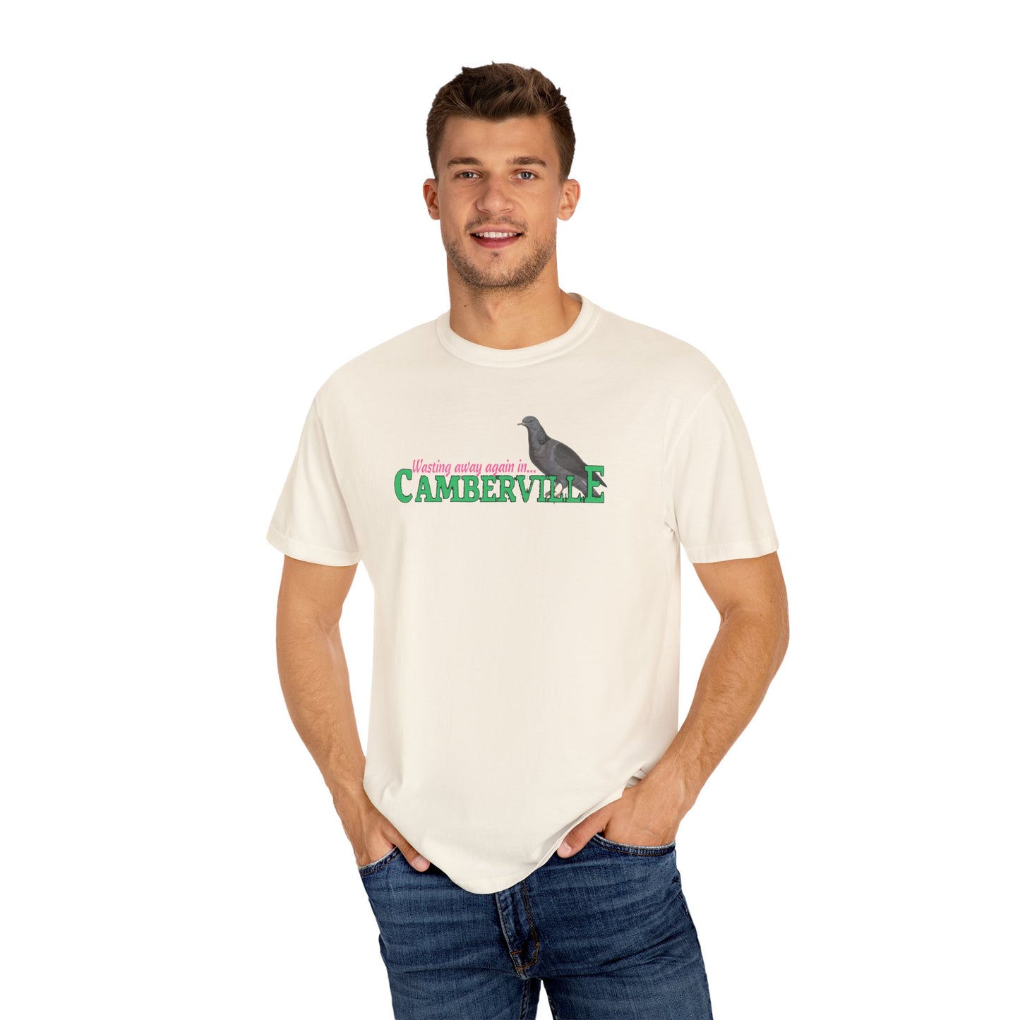 WASTING AWAY AGAIN IN CAMBERVILLE - T-Shirt