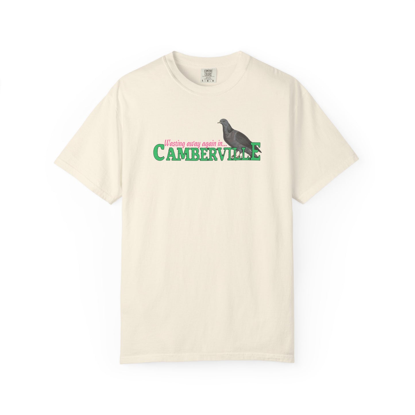 WASTING AWAY AGAIN IN CAMBERVILLE - T-Shirt
