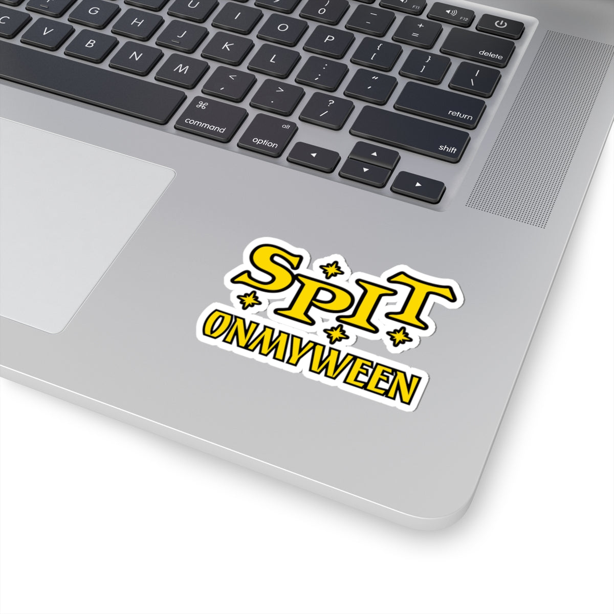 SPIT ON MY WEEN - Sticker