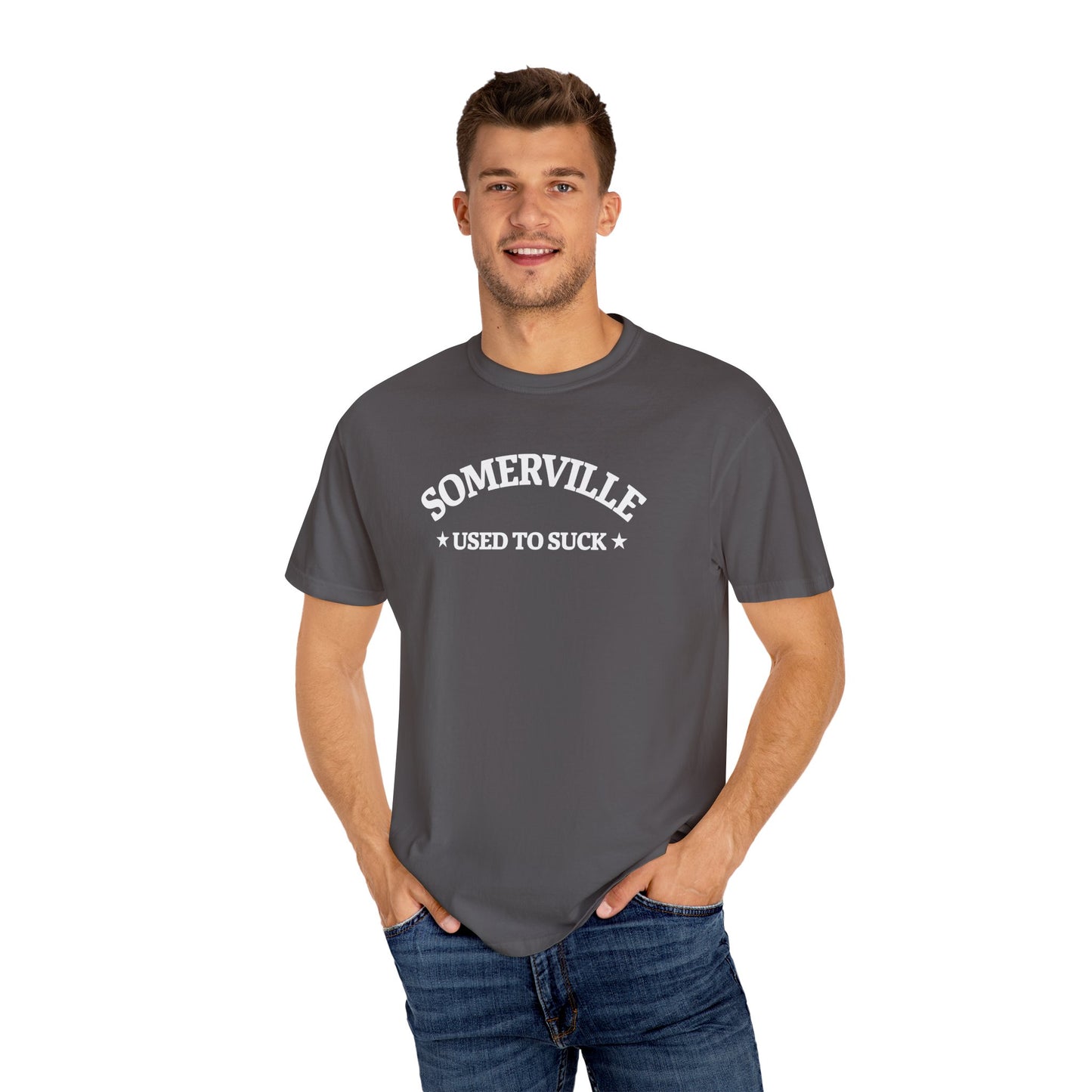 SOMERVILLE USED TO SUCK - T-Shirt