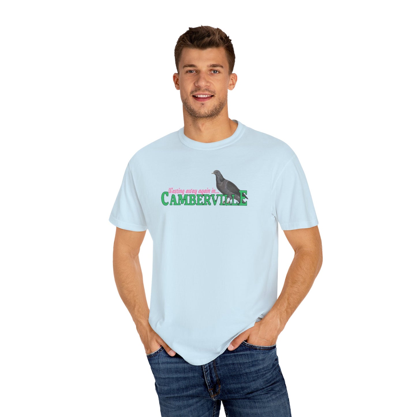 WASTING AWAY AGAIN IN CAMBERVILLE - T-Shirt