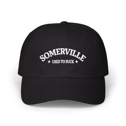 SOMERVILLE USED TO SUCK - Dad Hat