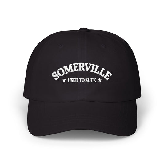 SOMERVILLE USED TO SUCK - Dad Hat