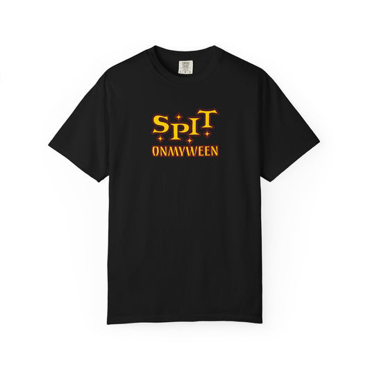Spit on My Ween - T - Shirt