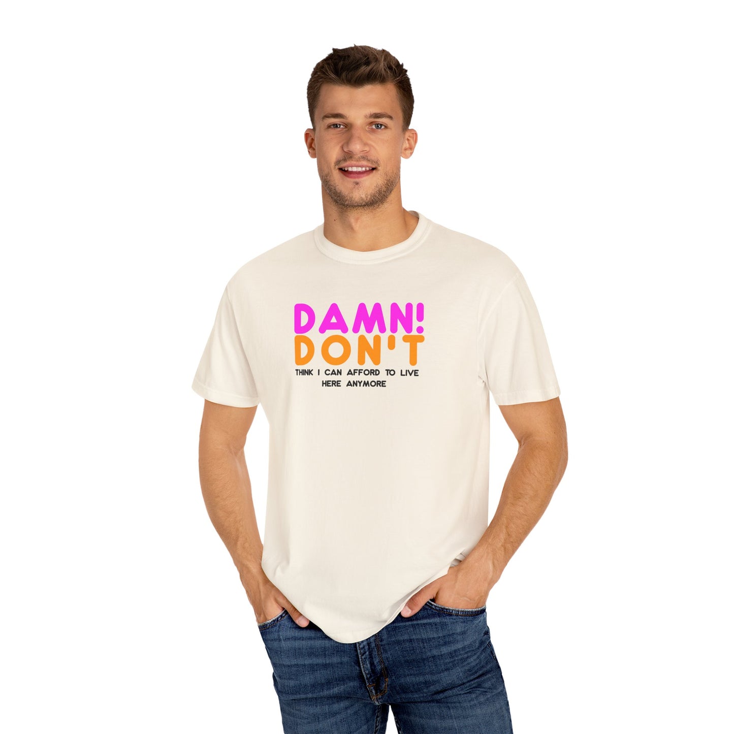 DAMN! DON'T - T-Shirt