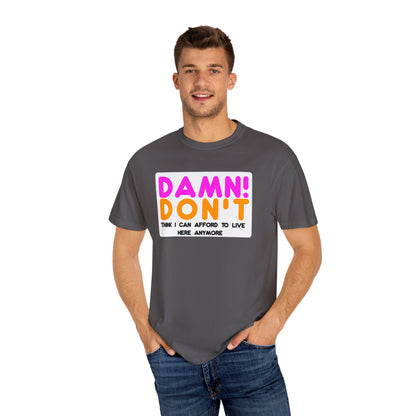 DAMN! DON'T - T-Shirt