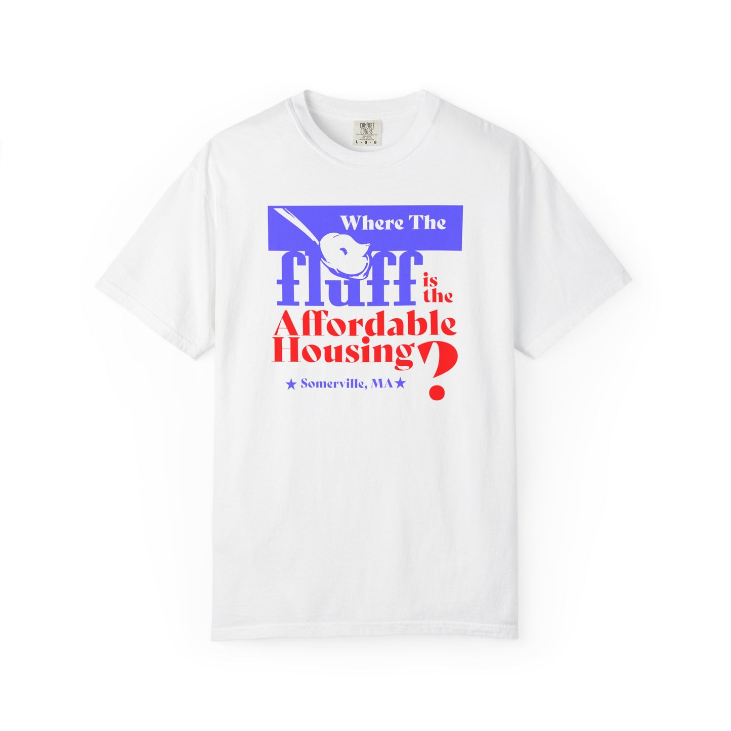 WHERE THE FLUFF? - T-Shirt